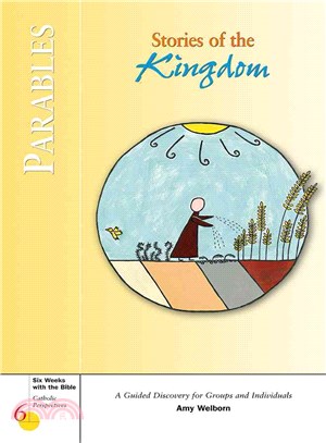 Parables: Stories of the Kingdom