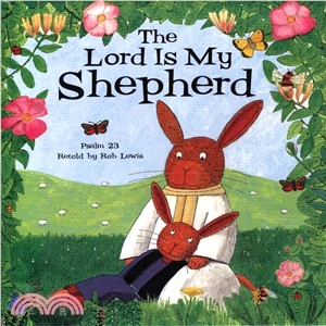 The Lord Is My Shepherd ― Psalm 23