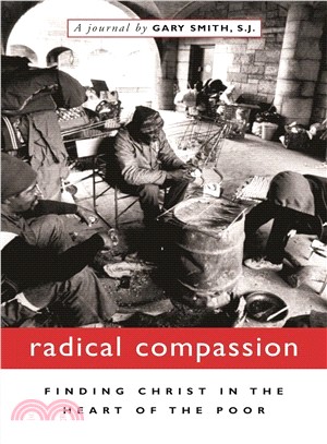 Radical Compassion ─ Finding Christ in the Heart of the Poor