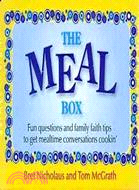 The Meal Box: Fun Questions and Family Faith Tips to Get Mealtime Conversations Cookin'