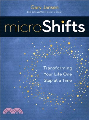 Microshifts ― Transforming Your Life One Step at a Time