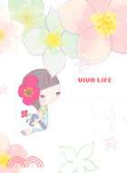 VIVA LIFE－VIVA 11