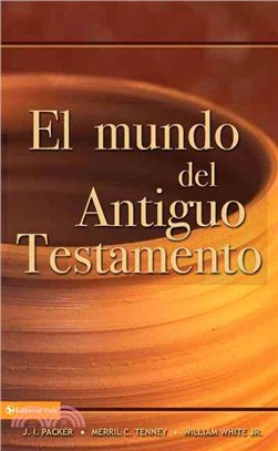 El Mundo del Antiguo Testamento/ The World of the Old Testament
