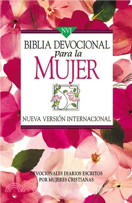 Biblia Devocional Para LA Mujer ─ Nueva Version Internacional : Devocionales Diarios Escritos Por Mujeres Cristianas