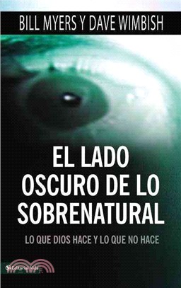 El lado oscuro de lo sobrenatural / The Dark Side of the Supernatural ─ Lo que dios hace y lo que no hace / What Is of God and What Isn't