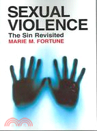 Sexual Violence: The Sin Revisited