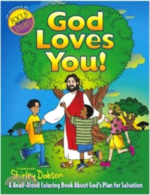 God Loves You!：A Read-aloud Coloring Book About God's Plan for Salvation