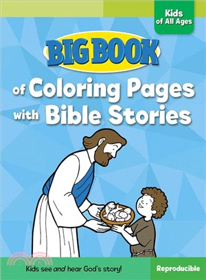 Big Book of Coloring Pages With Bible Stories for Kids of All Ages