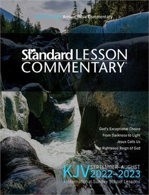 KJV Standard Lesson Commentary(r) 2022-2023