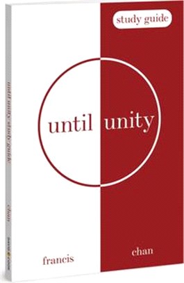 Until Unity: Study Guide