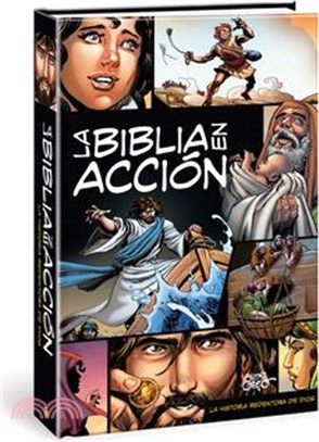 La Biblia En Acción: The Action Bible Spanish Edition