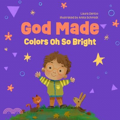 God Made Colors Oh So Bright: Volume 4