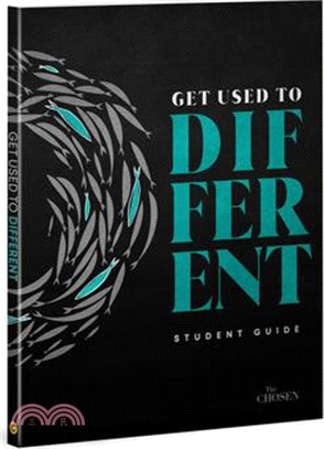 Get Used to Different: A Student Guide to the Chosen