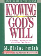 Knowing Gods Will ─ Finding Guidance for Personal Decisions