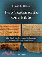 Two Testaments, One Bible ─ The Theological Relationship Between the Old and New Testaments