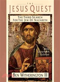 The Jesus Quest ─ The Third Search for the Jew of Nazareth
