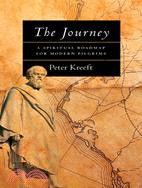 The Journey ─ A Spiritual Roadmap for Modern Pilgrims