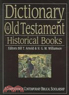 Dictionary of the Old Testament: Historical Books