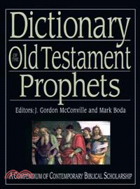 Dictionary of the Old Testament ─ Prophets
