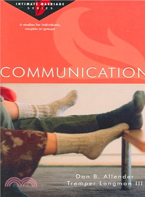 Communication ― 6 Studies For Individuals, Couples or Groups