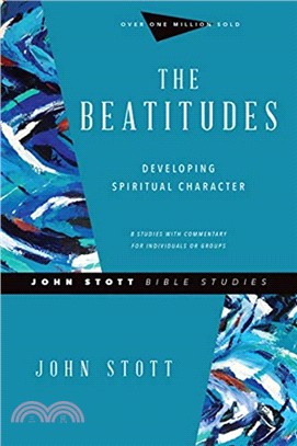 The Beatitudes：Developing Spiritual Character