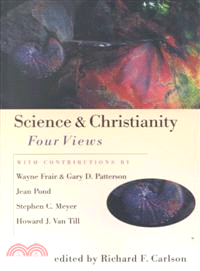Science & Christianity—Four Views