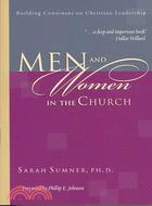 Men and Women in the Church ─ Building Consensus on Christian Leadership