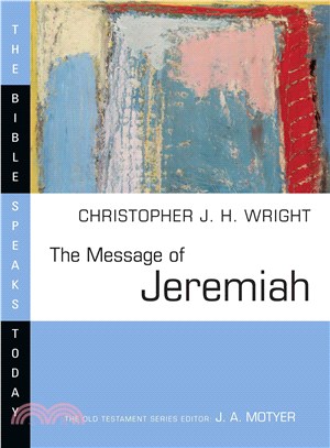 The Message of Jeremiah ─ Against Wind and Tide