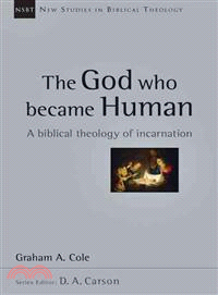 The God who became human ─ A Biblical Theology of Incarnation