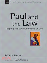 Paul and the Law ─ Keeping the Commandments of God