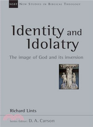 Identity and idolatry ─ The Image of God and Its Inversion