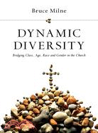 Dynamic Diversity — Bridging Class, Age, Race and Gender in the Church