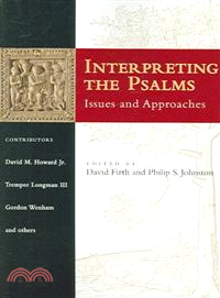 Interpreting the Psalms—Issues And Approaches