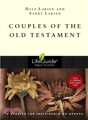 Couples of the Old Testament ─ 9 Studies for Individuals or Groups