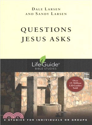 Questions Jesus Asks