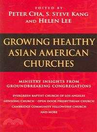 Growing Healthy Asian American Churches