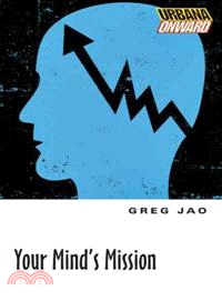 Your Mind's Mission