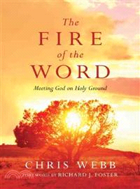 The Fire of the Word ─ Meeting God on Holy Ground