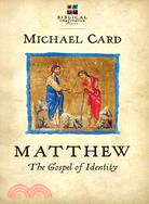 Matthew ─ The Gospel of Identity
