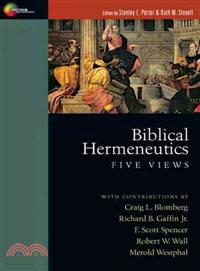 Biblical Hermeneutics ─ Five Views