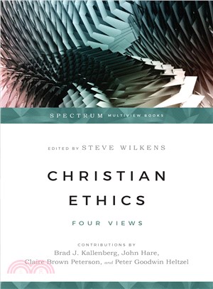 Christian Ethics ─ Four Views