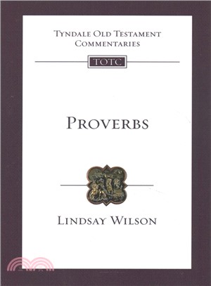 Proverbs ─ An Introduction and Commentary