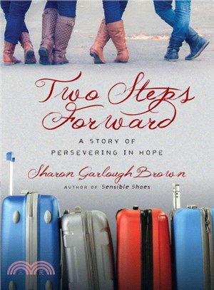 Two Steps Forward ─ A Story of Persevering in Hope