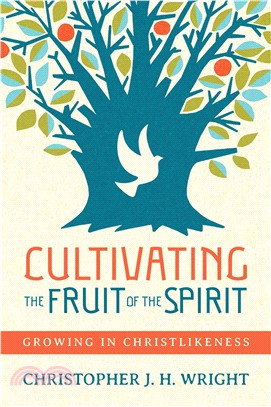 Cultivating the Fruit of the Spirit ─ Growing in Christlikeness