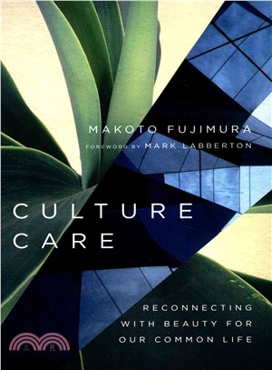 Culture Care ─ Reconnecting With Beauty for Our Common Life