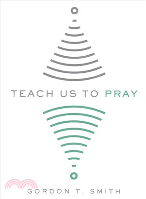 Teach Us to Pray