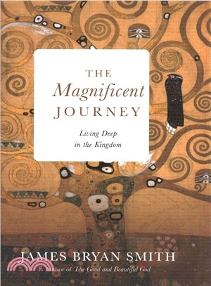 The Magnificent Journey ― Living Deep in the Kingdom