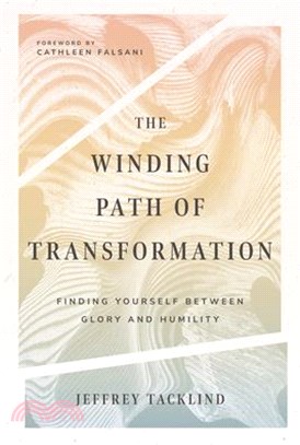 The Winding Path of Transformation ― Finding Yourself Between Glory and Humility