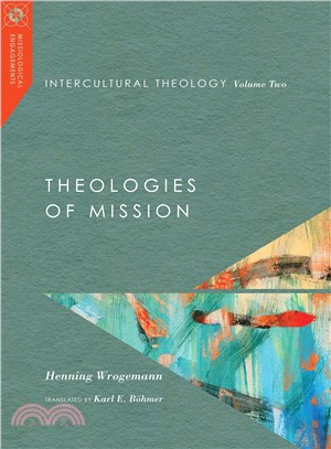 Intercultural Theology ─ Theologies of Mission