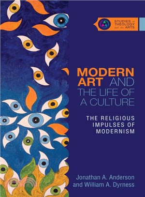 Modern Art and the Life of a Culture ─ The Religious Impulses of Modernism